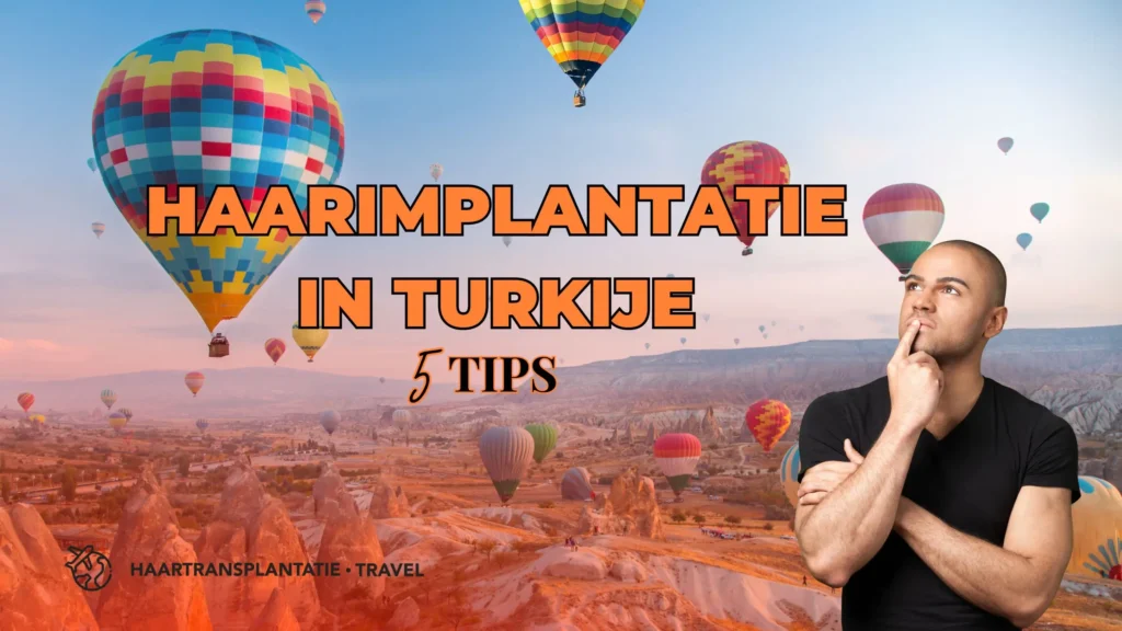 Haarimplantatie in Turkije